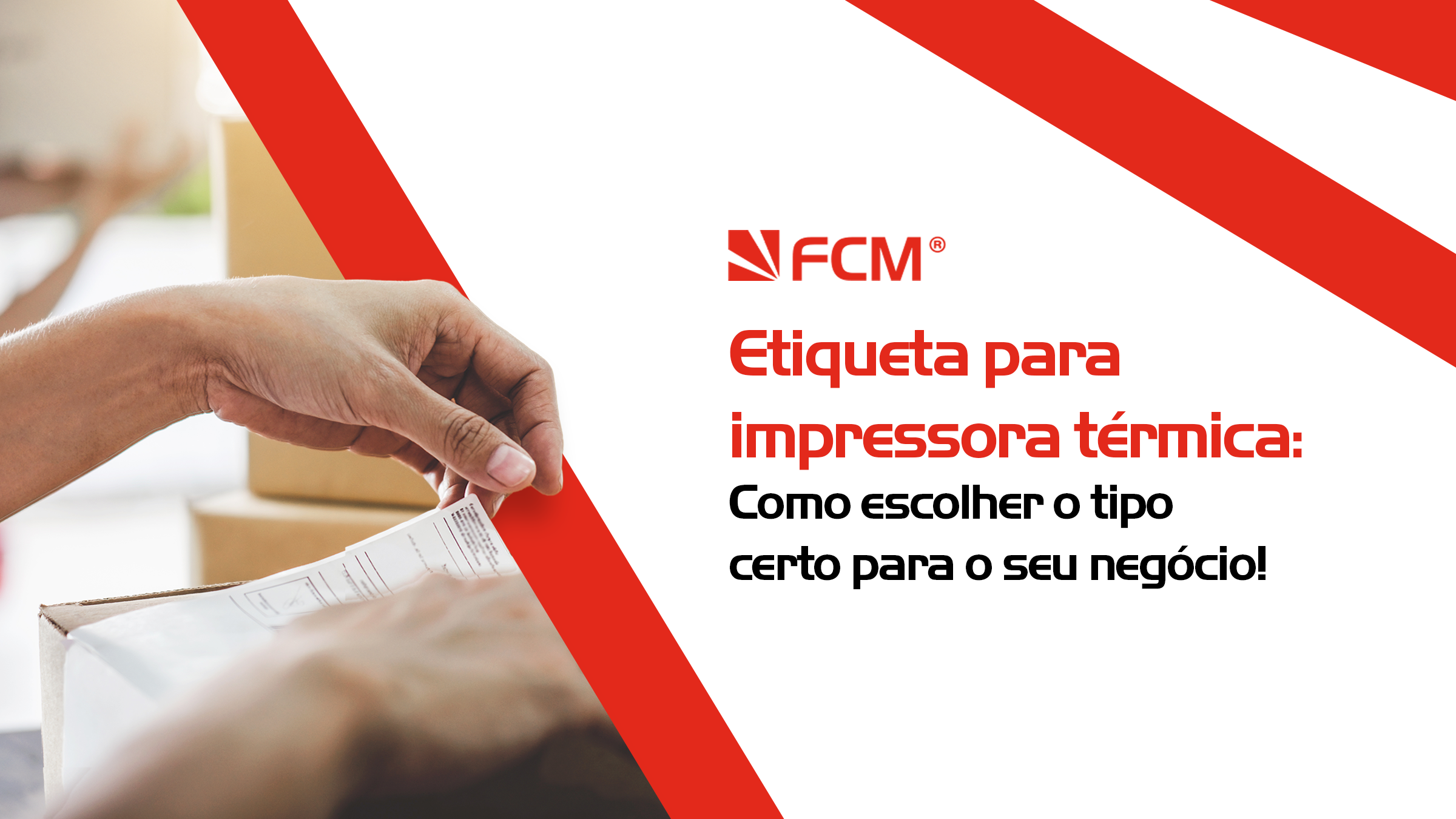 Etiqueta para impressora térmica: como escolher o tipo certo para seu negócio