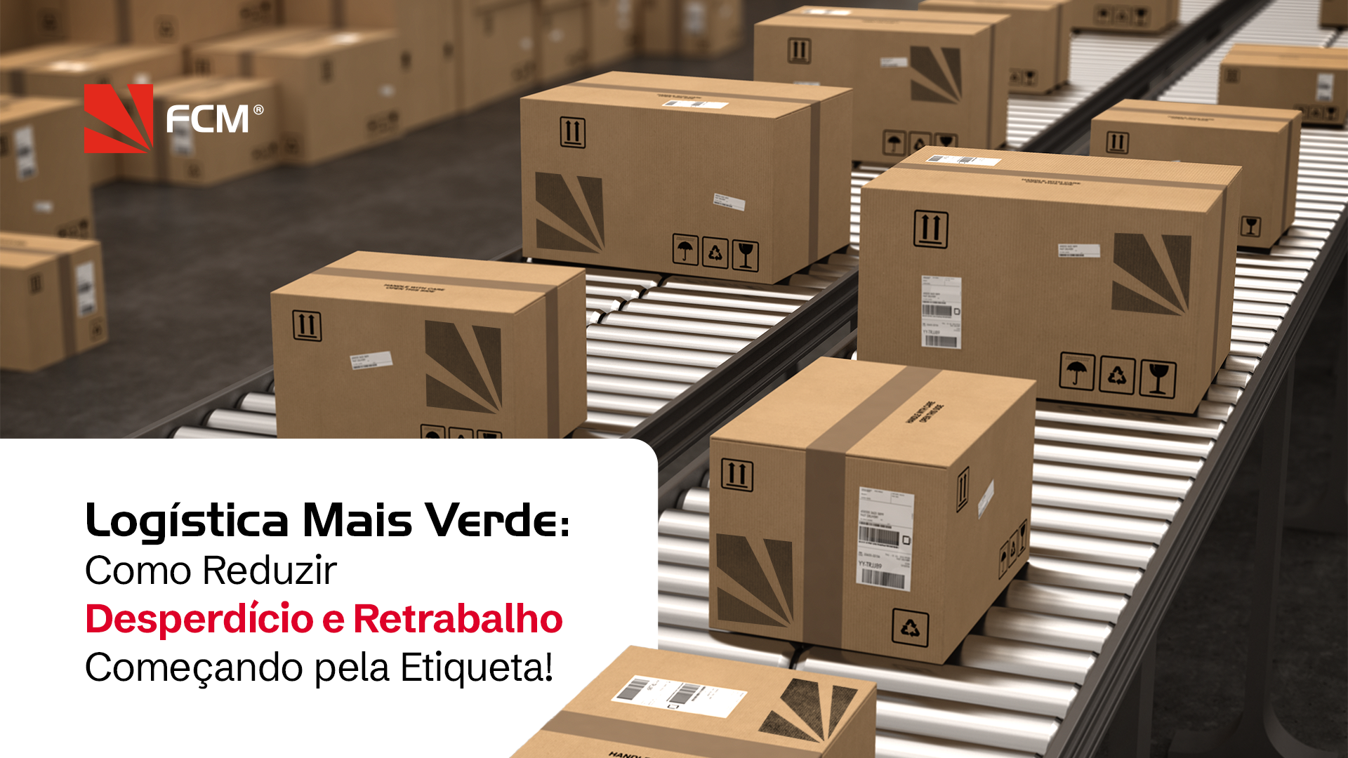 Logística verde: reduza o desperdício de etiquetas otimizando impressão. Sustentabilidade que impacta o fluxo de caixa real.